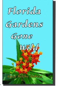 garden festivals in my book "Florida Gardens Gone Wild"