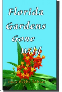 garden festivals in my book "Florida Gardens Gone Wild"